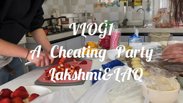 VLOG1 | A cheating party...